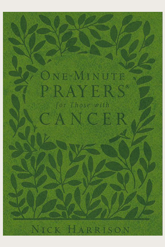 One Minute Prayer for Cancer